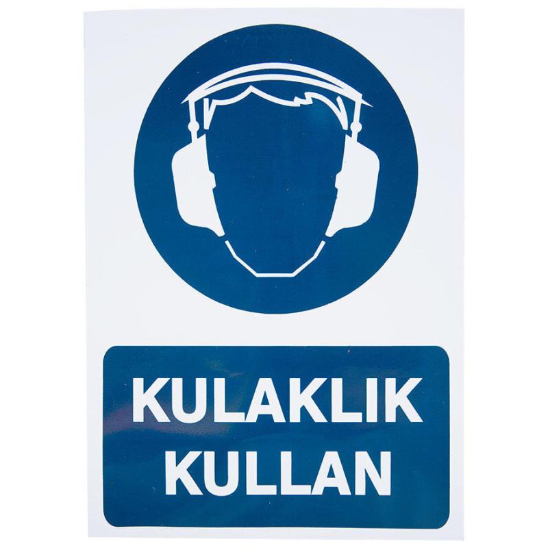 Kulaklık Kullan PVC Uyarı Levhası 25 cm x 35 cm